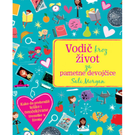 Vodič kroz život za pametne devojčice